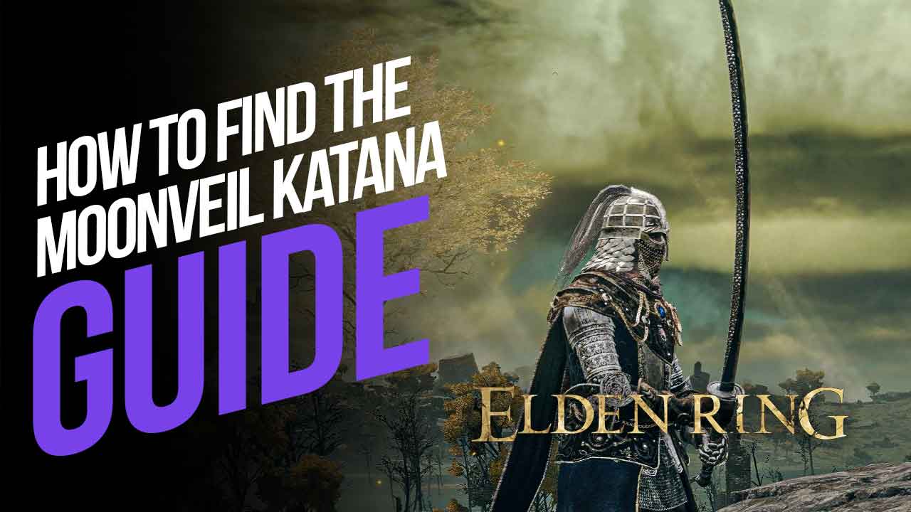 How To Find The Moonveil Katana In Elden Ring   Moonveil Katana 3 