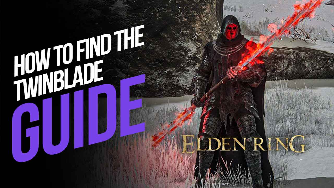 How To Find The Twinblade In Elden Ring   Twinblade Elden Ring 